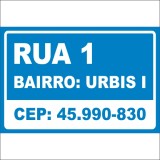 Rua 1 bairro urbis I CEP:45990-830.